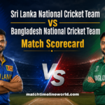Sri Lanka National Cricket Team Vs Bangladesh National Cricket Team Match Scorecard