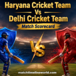 Haryana Cricket Team Vs Delhi Cricket Team Match Scorecard